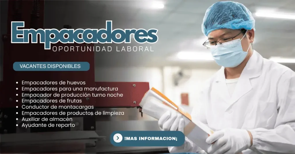 EMPLEOS DISPONIBLES PARA EMPACADORES